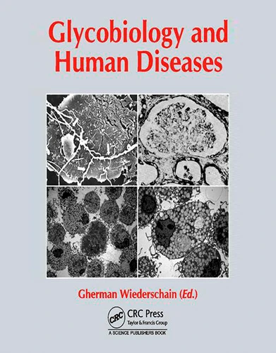 Glycobiology and Human Diseases