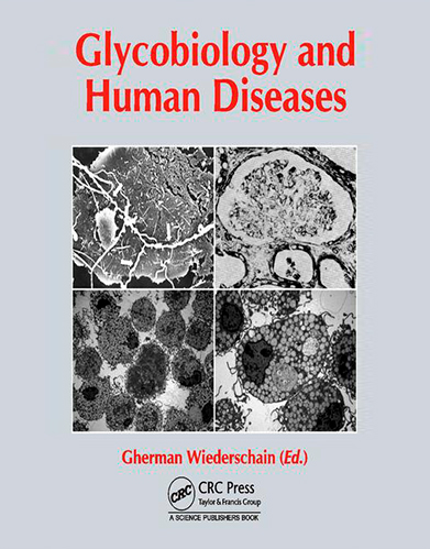 Glycobiology and Human Diseases Glycobiology and Human Diseases